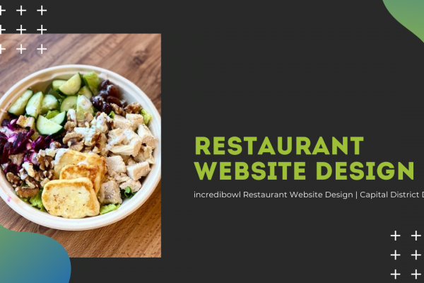 incredibowl Restaurant Website Design Albany, NY